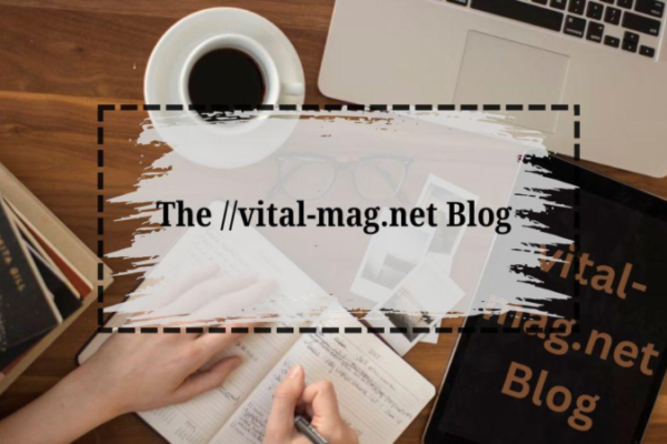 Vital-Mag.net blog